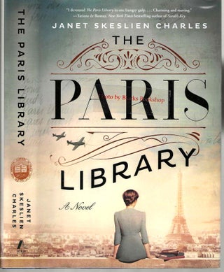 Item #13899 The Paris Library. Janet Skeslien Charles