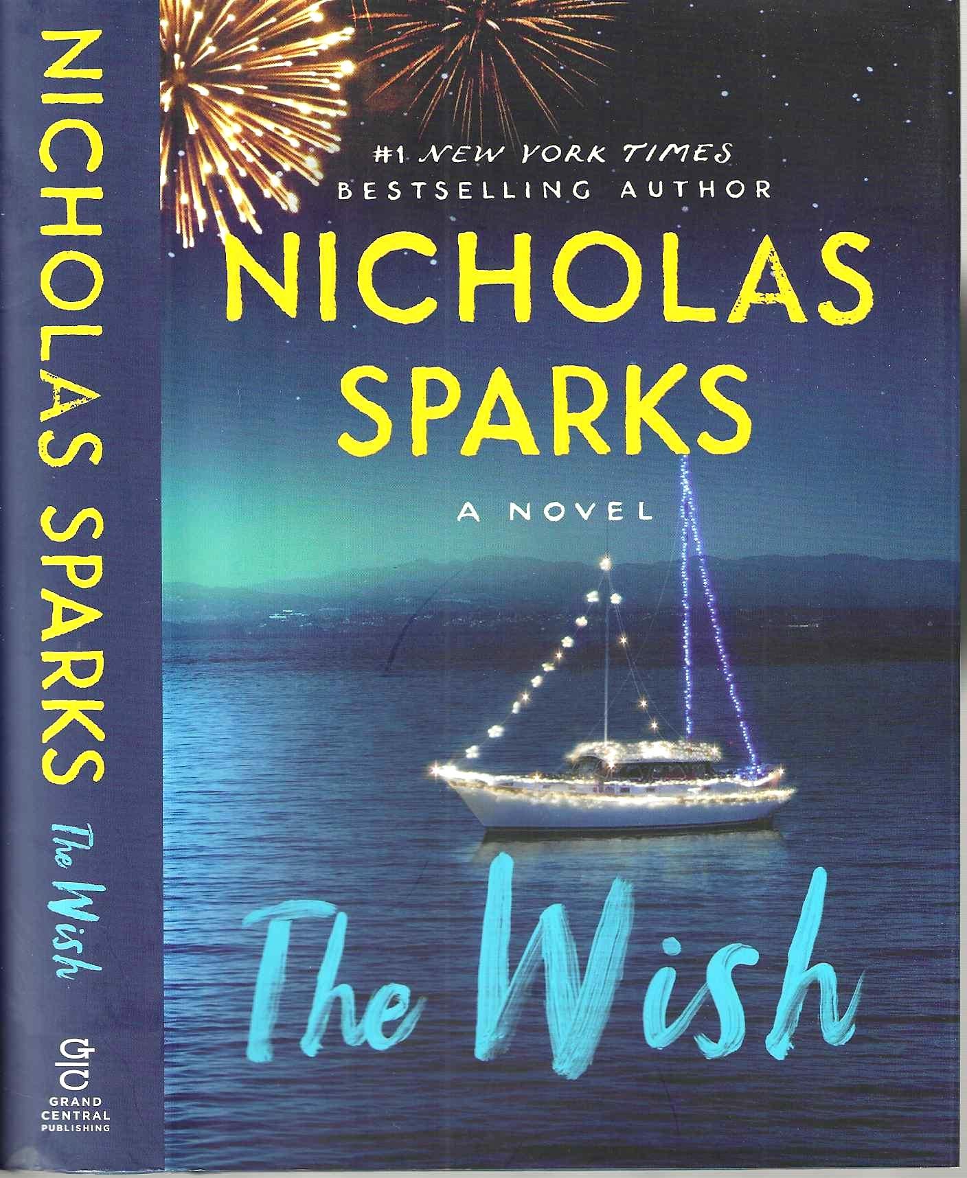 The Wish: Sparks, Nicholas: 9781538728628: : Books