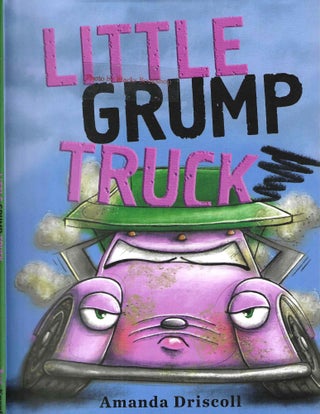 Item #13937 Little Grump Truck. Amanda Driscoll