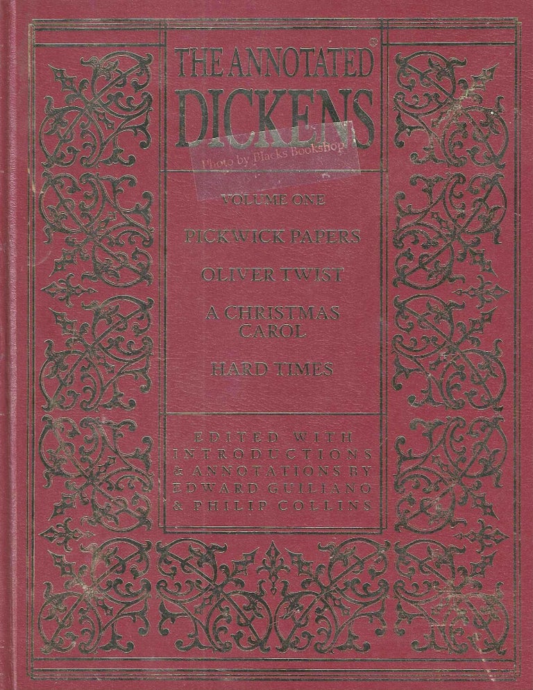 Item #13986 The Annotated Dickens [2 Volume Set - no box]. Edward Guiliano, Philip Collins.