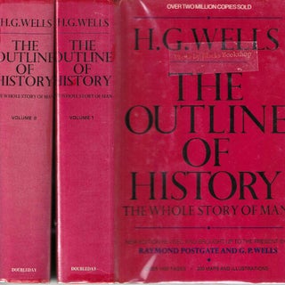 Item #14003 H.G. Wells The Outline of History: The Whole Story of Man (Vols. I & II). Raymond...