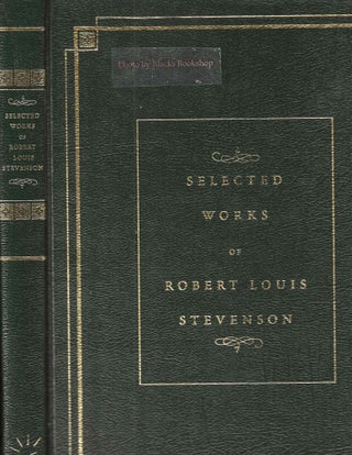 Item #14004 Selected Works of Robert Louis Stevenson. Robert Louis Stevenson