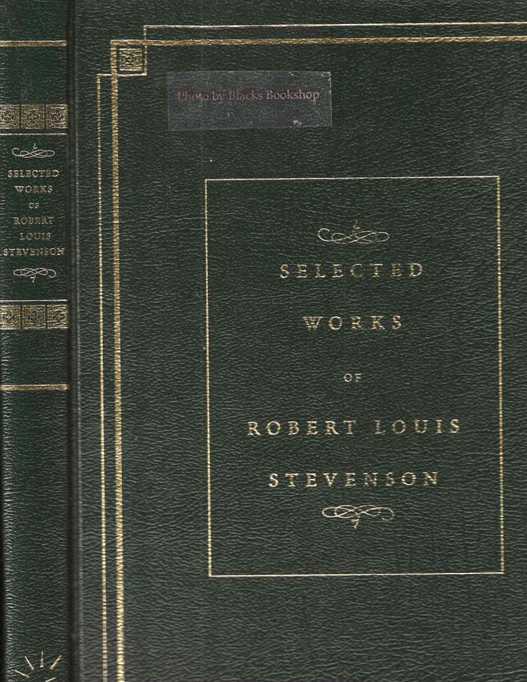 Item #14004 Selected Works of Robert Louis Stevenson. Robert Louis Stevenson.