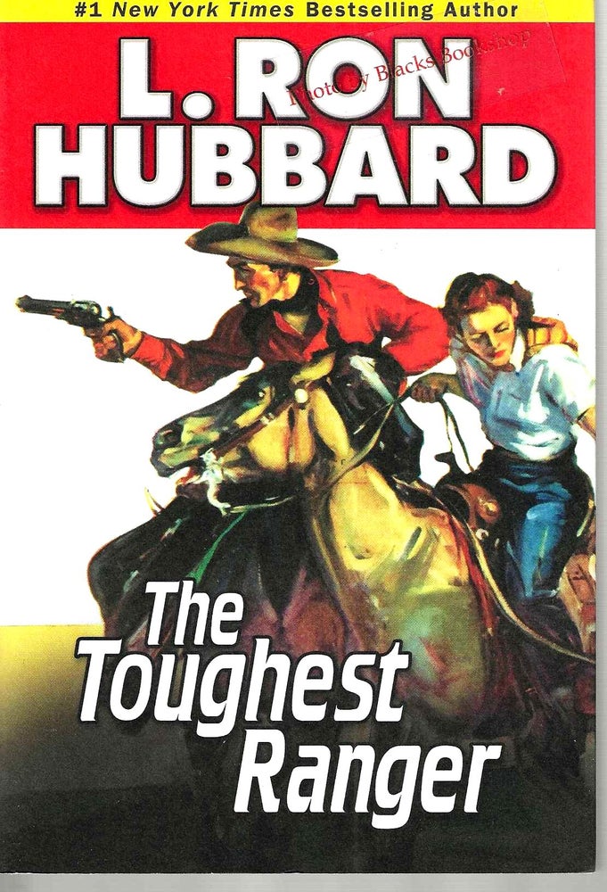 Item #14046 The Toughest Ranger (Stories from the Golden Age). L. Ron Hubbard.