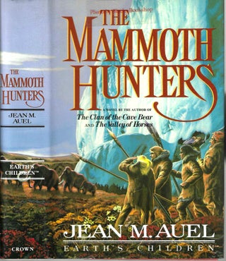 Item #14149 The Mammoth Hunters (Earth's Children #3). Jean M. Auel
