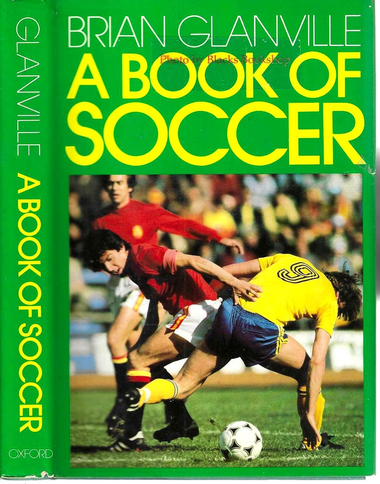 Item #14170 A Book of Soccer. Brian Glanville.