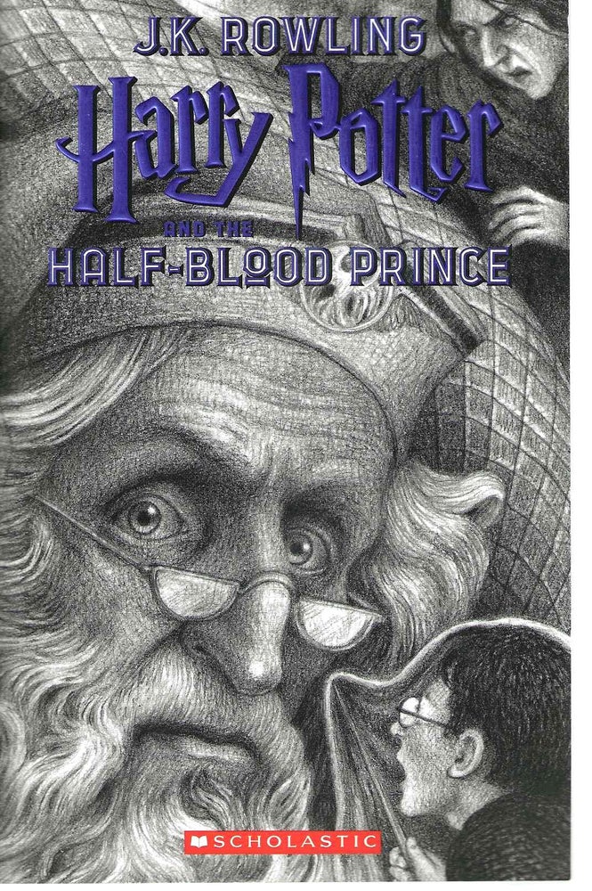 Item #14219 Harry Potter and the Half-Blood Prince, 6 ( Harry Potter #6 )(20th Anniversary Edition). J. K. Rowling.