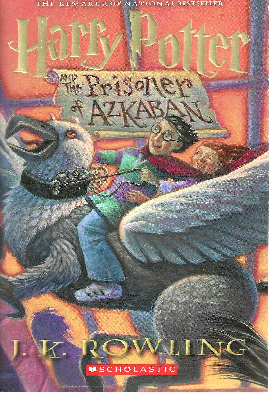 Harry Potter and the Prisoner of Azkaban, 3 Harry Potter #3 | J. K ...