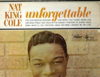 Item #14244 Unforgettable. Nat King Cole