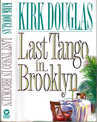 Item #14290 Last Tango in Brooklyn. Kirk Douglas, Issur Danielovitch, 1916 - 2020