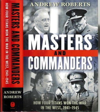 Item #14343 Masters and Commanders. Andrew Roberts