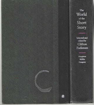 The World of the Short Story: A 20th Century Collection