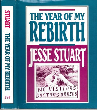 Item #14401 The Year of My Rebirth. Jesse Hilton Stuart