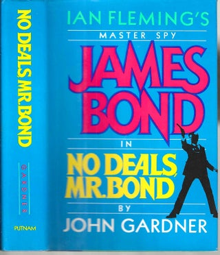Item #14402 No Deals, Mr. Bond. John Gardner