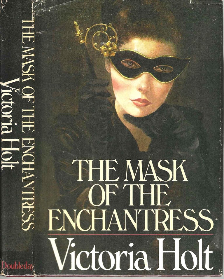 Item #14413 The Mask of the Enchantress. Victoria Holt, Eleanor Alice Burford Hibbert.