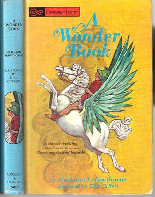 Item #14415 A Wonder Book (Companion Library of Classics). Nathaniel Hawthorne