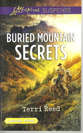 Item #14464 Buried Mountain Secrets (Suspense). Terri Reed