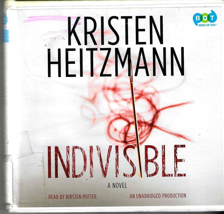 Item #14489 Indivisible. Kristen Heitzmann.
