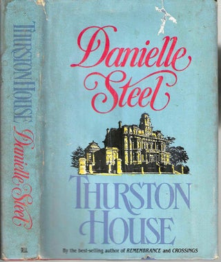 Item #14525 Thurston House. Danielle Steel