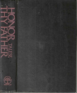 Item #14537 Honor Thy Father. Gay Talese, 1932