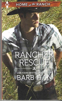 Item #14557 Rancher Rescuer (Home on the Ranch). Barg Han