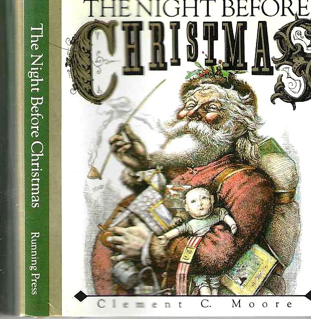 Item #14574 The Night Before Christmas. Clement C. Moore.