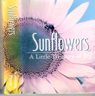 Item #14578 Sunflowers: A Little Treasury of Joy
