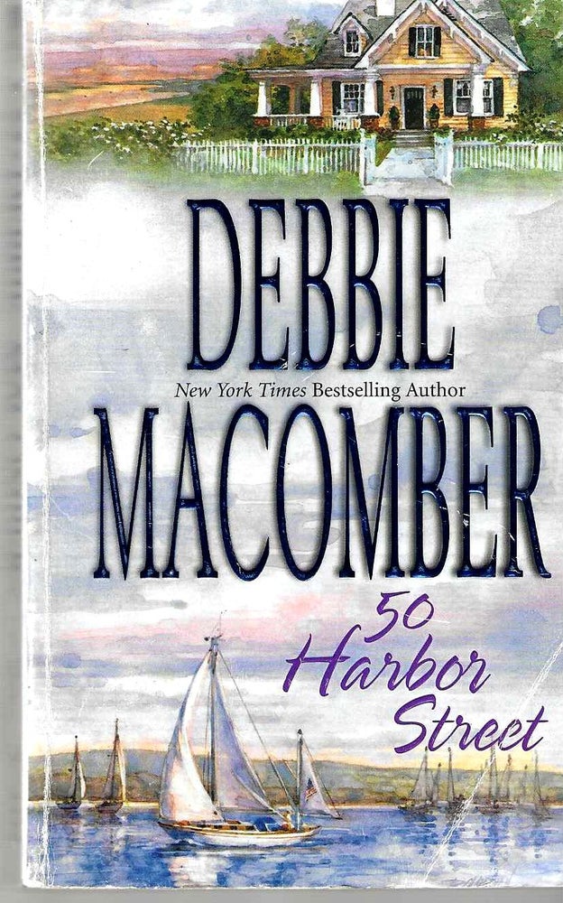 Item #14607 50 Harbor Street (Cedar Cove #5). Debbie Macomber.