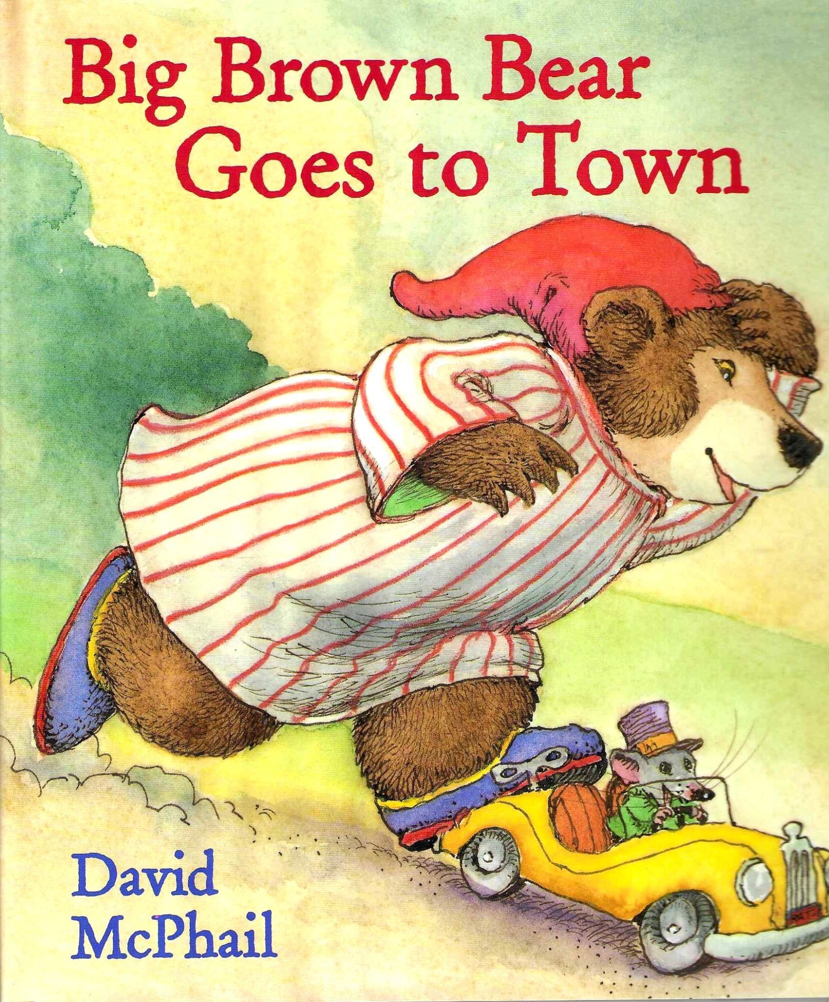 Big Brown Bear Goes to Town | David McPhail | 1st Edition