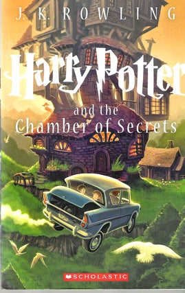 Item #14632 Harry Potter and the Chamber of Secrets (Harry Potter #2). J. K. Rowling