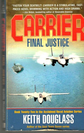 Item #14664 Final Justice (Carrier #22). Keith Douglass