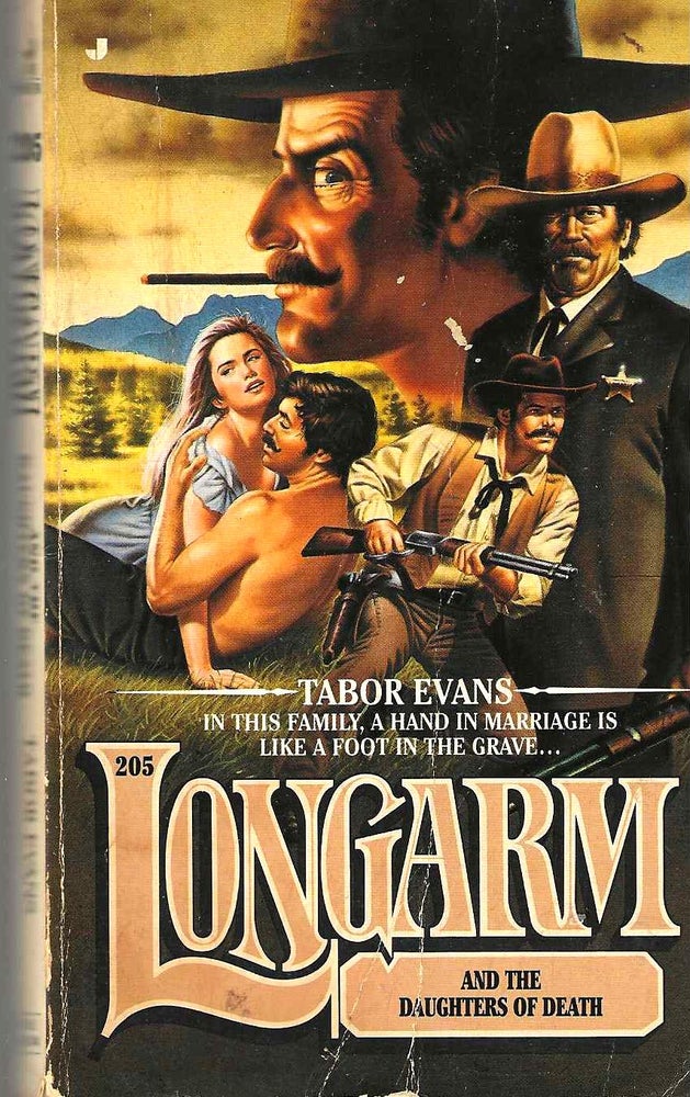 Item #14665 Longarm and the Daughters of Death (Longarm #205). Tabor Evans.