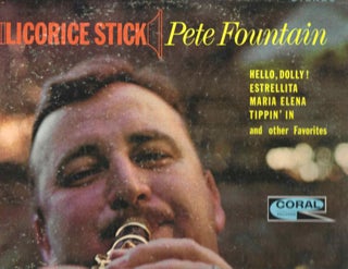 Item #14684 Licorice Stick. Pete Fountain