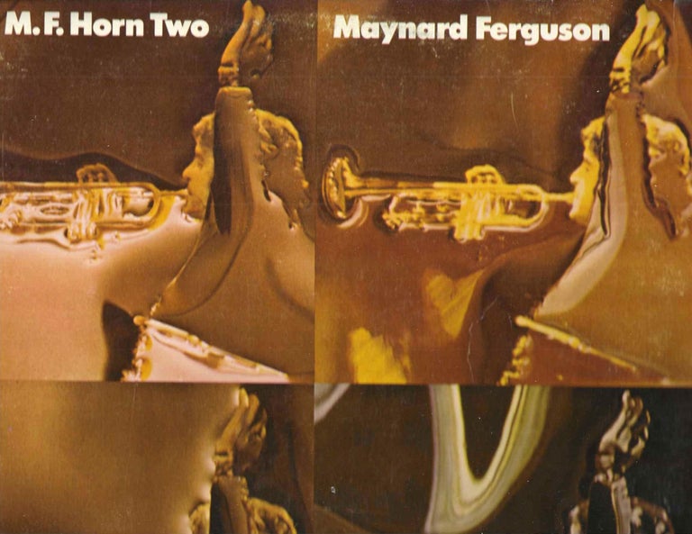 Item #14687 M.F. Horn Two. Maynard Ferguson.