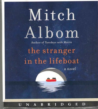 Item #14691 The Stranger in the Lifeboat. Mitch Albom
