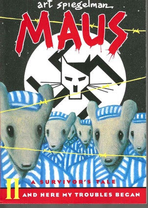 Item #14692 Maus II: A Survivor's Tale: And Here My Troubles Began (Pantheon Graphic Library)....