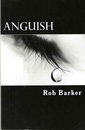 Item #14706 Anquish. Rob Barker