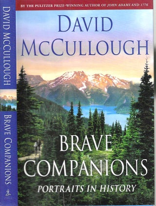 Item #14797 Brave Companions: Portraits in History. David Gaub McCullough