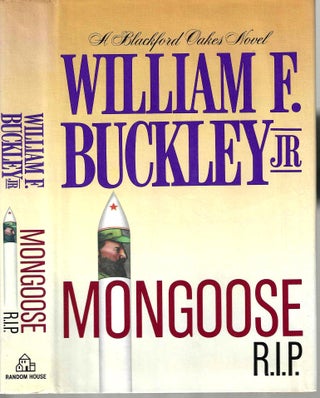 Item #14823 Mongoose R.I.P. (Blackford Oakes #8). William F. Jr Buckley