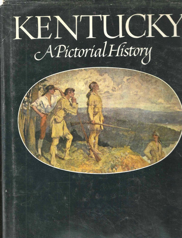Item #14828 Kentucky: A Pictorial History. J. Winston Jr Coleman.