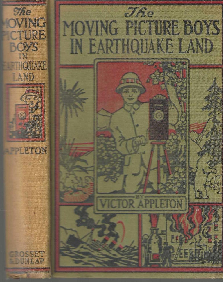 Item #14852 The Moving Picture Boys in Earthquake Land (Working Amid Many Perils). pseudonym, Stratemeyer Syndicate.