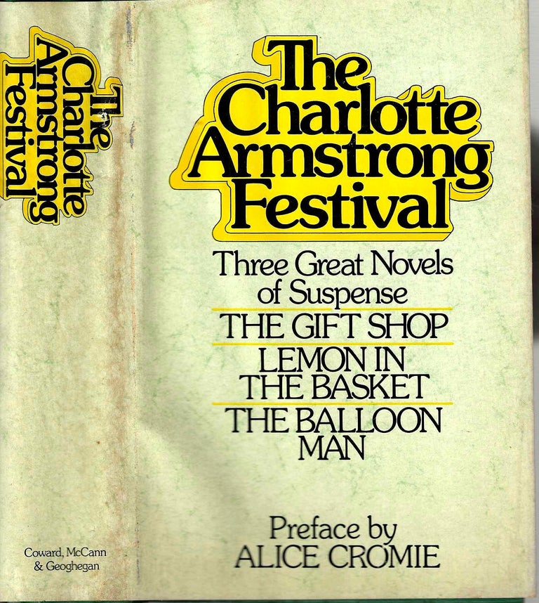 Item #14909 The Charlotte Armstrong Festival. Charlotte Armstrong.
