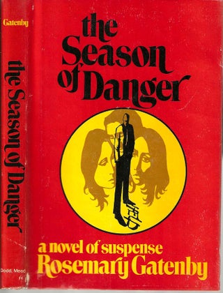 Item #14950 The Season of Danger. Rosemary Gatenby