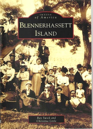 Item #15038 Blennerhassett Island (Images of America). Ray Swick, Christina Little