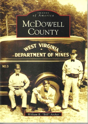 Item #15073 McDowell County (Images of America). William R. "Bill" Archer