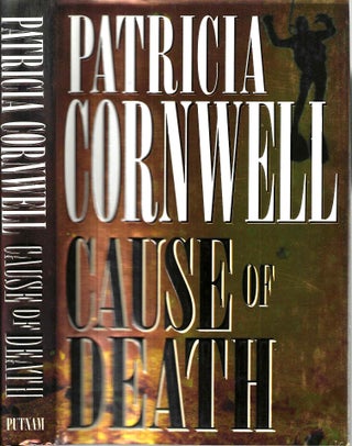 Item #15138 Cause of Death (Scarpetta #7). Patricia Daniels Cornwell