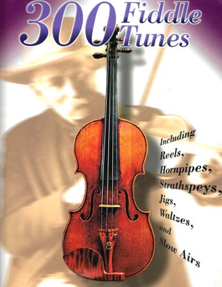Item #15155 300 Fiddle Tunes