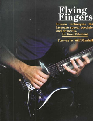 Item #15158 Flying Fingers: Proven techniques that increase speed, precision and desterity. Dave...