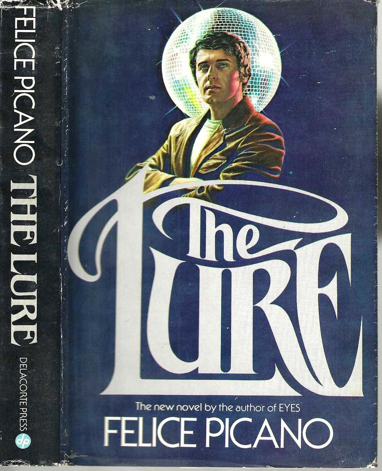 Item #15186 The Lure. Felice Picano.