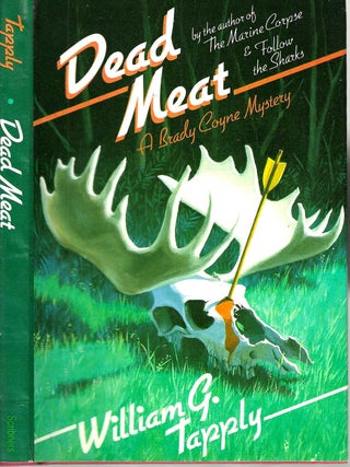 Dead Meat (Brady Coyne #5. William G. Tapply.